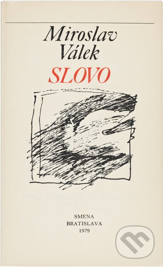 Kniha: Slovo (Miroslav Válek). Smena, 1979