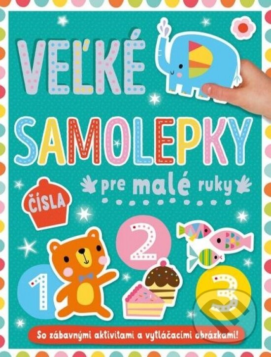 Levně Veľké samolepky pre malé ruky: Čísla - kniha z kategorie Pre deti a mládež
