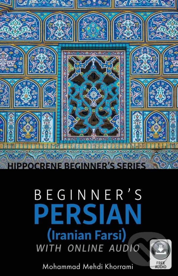 Kniha Beginner's Persian (Iranian Farsi) with Online Audio