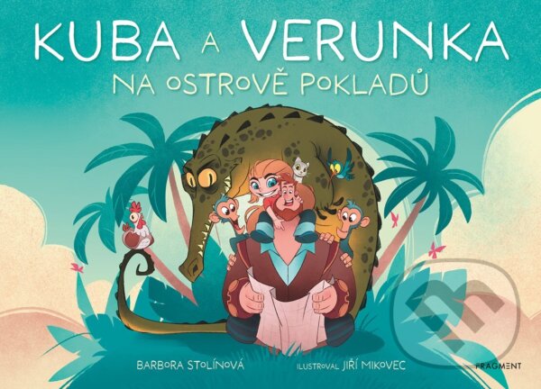 Levně Kuba a Verunka na ostrově pokladů - Barbora Stolínová, Jiří Mikovec (Ilustrátor) - kniha z kategorie Beletria