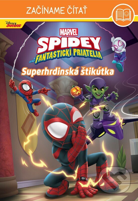 Levně Spidey: Superhrdinská štikútka (Začíname čítať) - kniha z kategorie Rozprávky