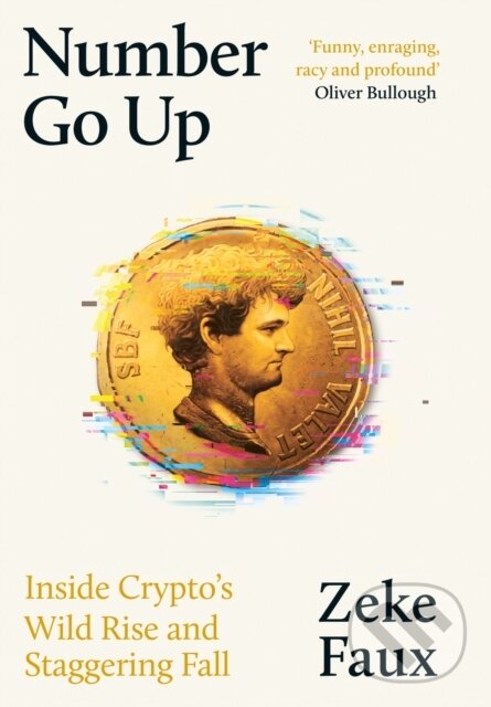 Kniha: Number Go Up (Zeke Faux)