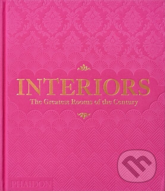 Levně Interiors (The Greatest Rooms of the Century (Pink Edition)) - kniha z kategorie Interiérový dizajn