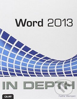 Kniha Word 2013 In Depth