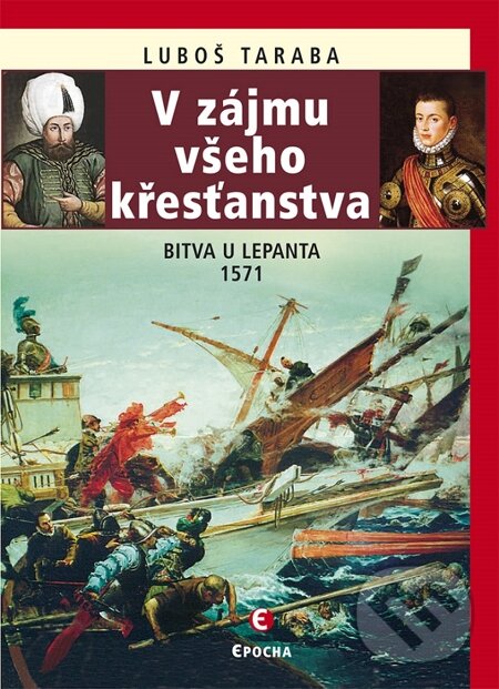 E-kniha: V zájmu všeho křesťanstva (Luboš Taraba). Epocha, 2015