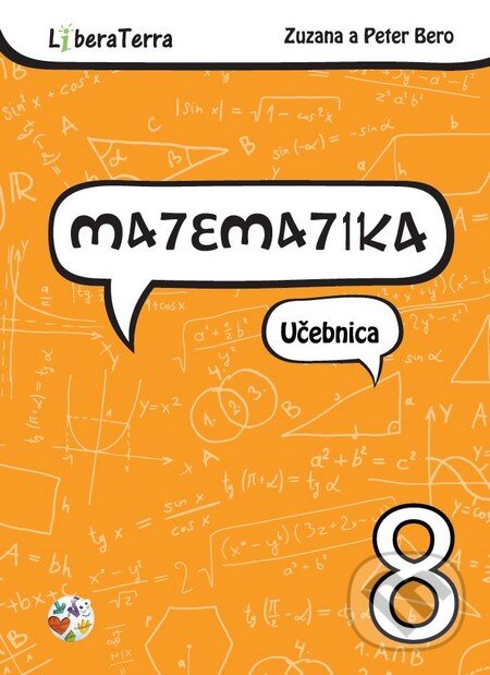 Levně Matematika 8 - učebnica - Zuzana Berová, Peter Bero - kniha z kategorie Matematika