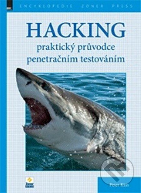 Kniha: Hacking (Peter Kim)