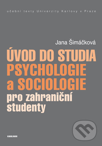Levně Úvod do studia psychologie a sociologie pro zahraniční studenty - kniha z kategorie Vysoké školy