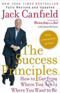 Levně The Success Principles - Jack Canfield - kniha z kategorie Pozitívne myslenie