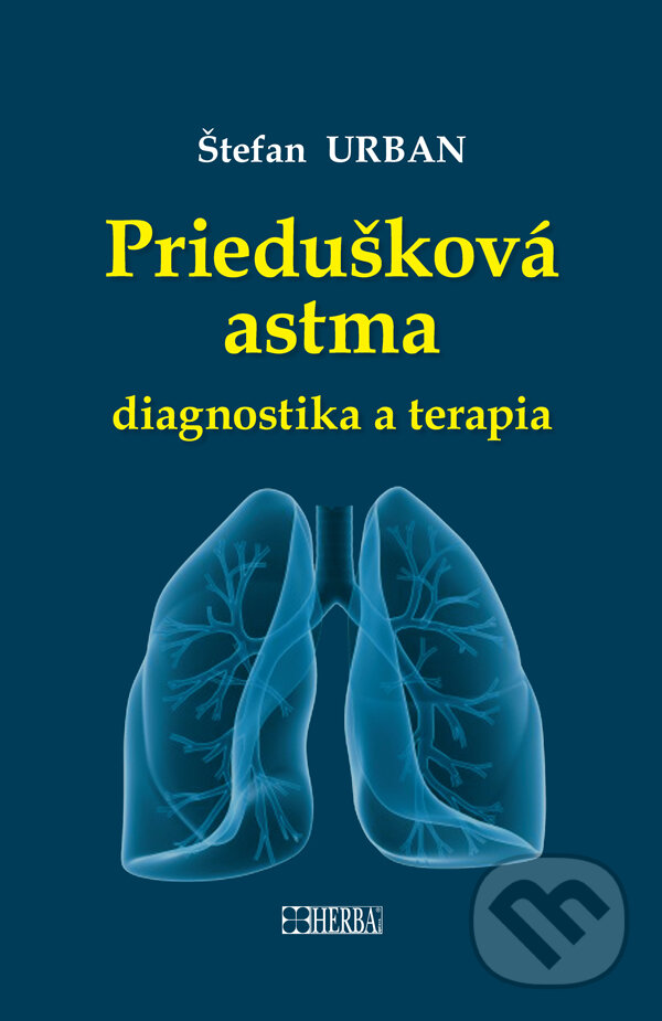 Levně Priedušková astma (Diagnostika a terapia) - Štefan Urban - kniha z kategorie Medicína