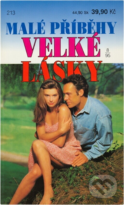 Kniha: Malé příběhy velké lásky (Carrie Roessler a Julia Lombard). Ivo Železný, 1995