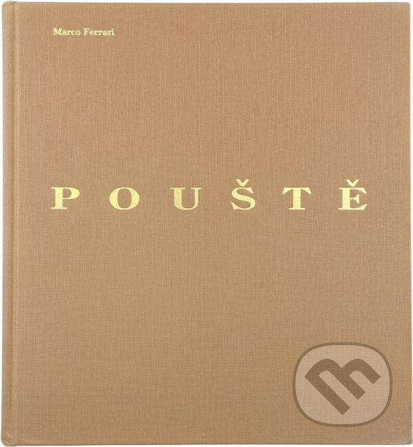Kniha: Pouště (Marco Ferrari). Cesty, 1996
