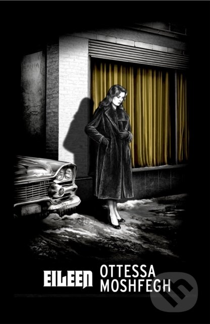 Levně Eileen - Ottessa Moshfegh - kniha z kategorie Thrillery
