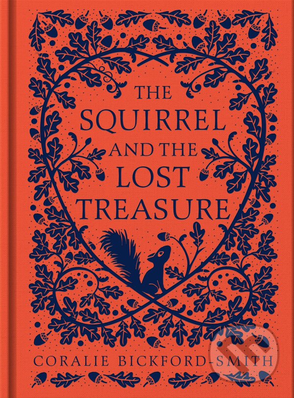 The Squirrel and the Lost Treasure - Coralie Bickford-Smith, Particular Books, 2023