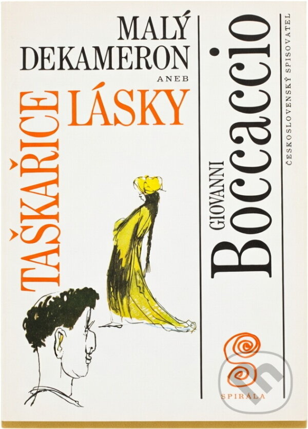 Kniha: Malý Dekameron 4, aneb, Taškařice lásky (Giovanni Boccaccio). Československý spisovatel, 1993