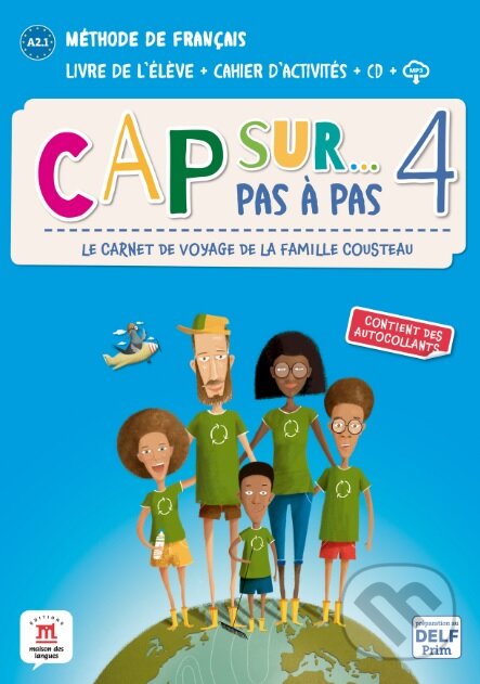 Cap Sur 4 pas à pas (A2.1) – Livre de l’élève + Cahier d’activités, Difusión, 2020