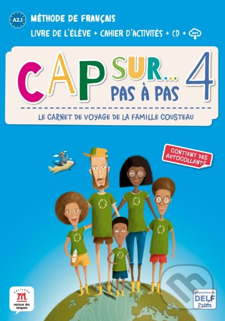 Levně Cap Sur 4 pas à pas (A2.1) – Livre de l’élève + Cahier d’activités - kniha z kategorie Jazykové učebnice a slovníky