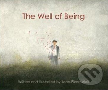 Kniha: The Well of Being (Jean-Pierre Weill). MacMillan, 2015