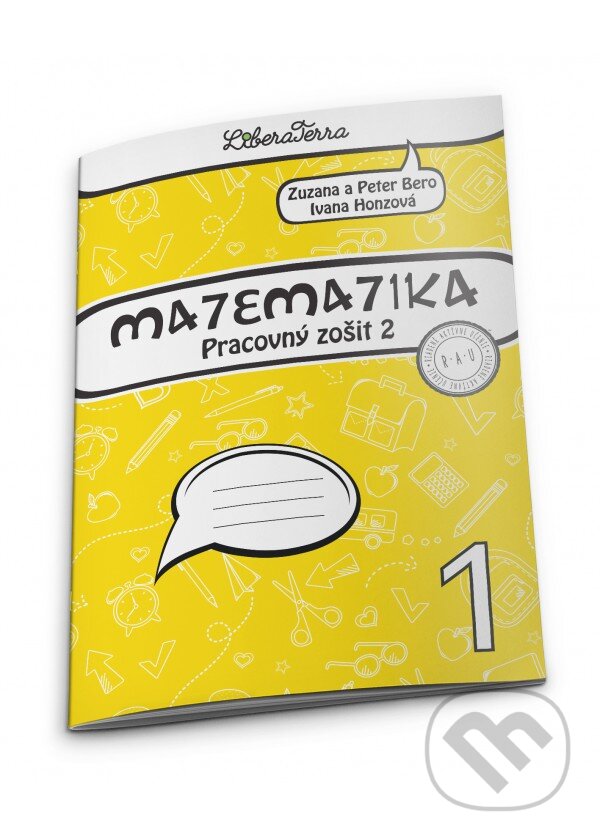 Levně Matematika 1 - pracovný zošit 2 - Ivana Honzová, Peter Bero, Zuzana Berová - kniha z kategorie Matematika