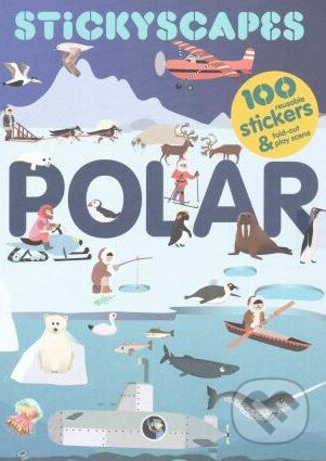 Kniha Stickyscapes Polar Adventures