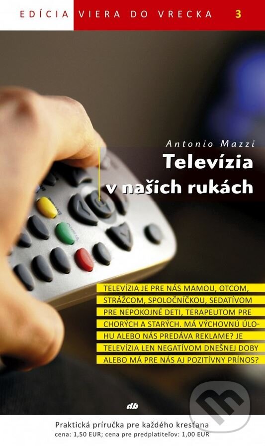 Levně Televízia v naších rukách - Antonio Mazzi - kniha z kategorie Kresťanstvo