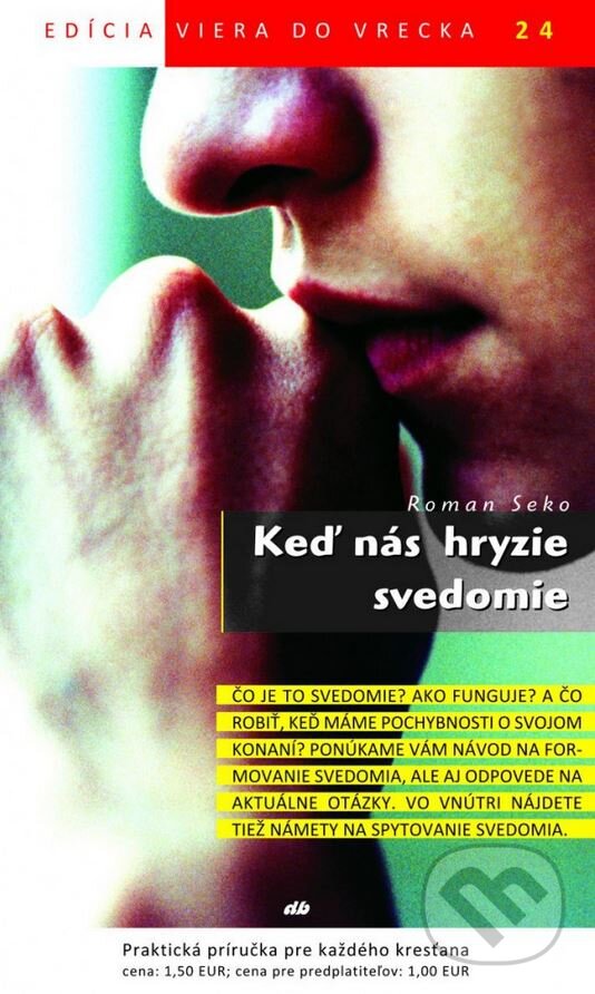 Levně Keď nás hryzie svedomie - Roman Seko - kniha z kategorie Duchovný život