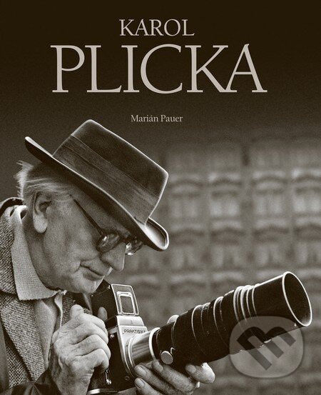 Levně Karol Plicka - Marián Pauer - kniha z kategorie Životopisy