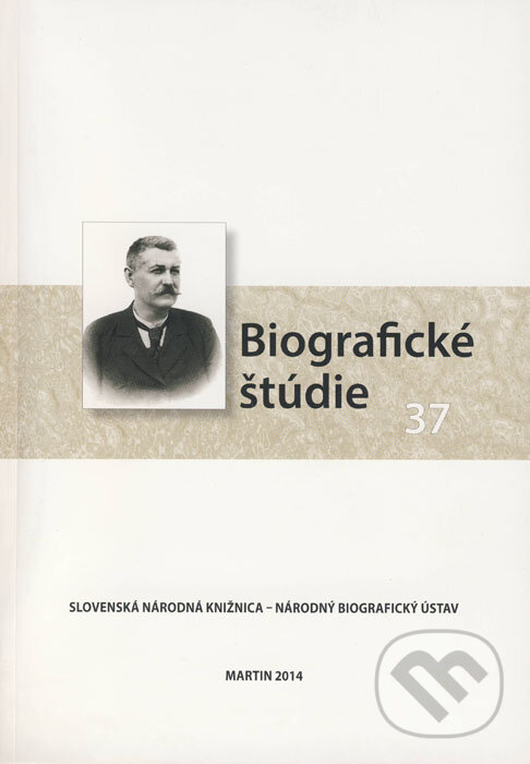 Biografické štúdie 37, Slovenská národná knižnica, 2014