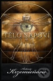 Levně Tělo napoví I. - Antonie Krzemieňová - kniha z kategorie Psychológia
