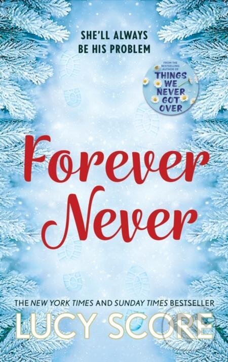 E-kniha: Forever Never (Lucy Score). Hodder and Stoughton, 2023