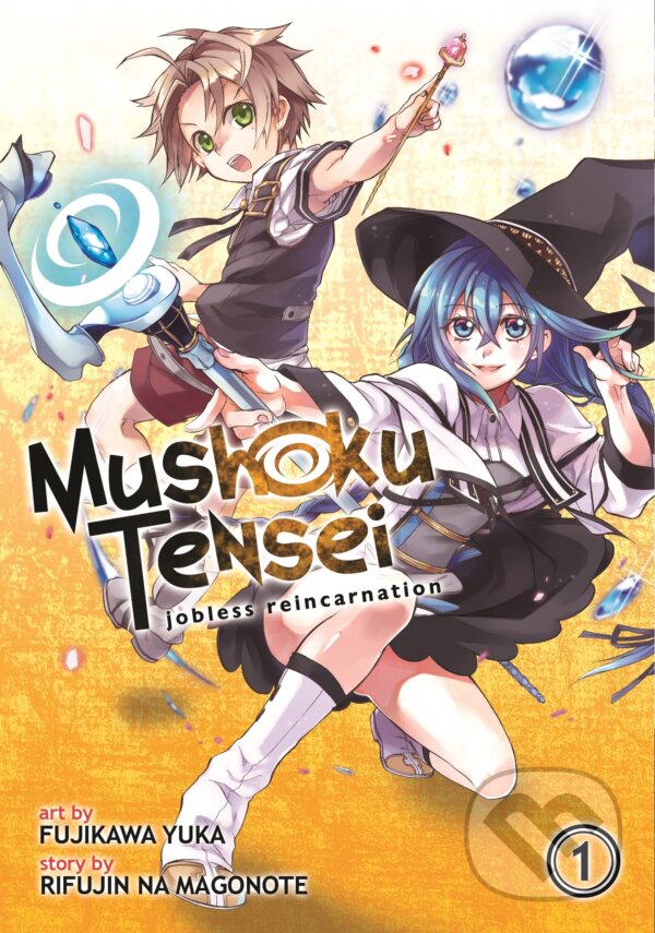 Levně Mushoku Tensei: Jobless Reincarnation 1 (Manga) - Fujikawa Yuka (ilustrátor), Na Rifujin Magonote - kniha z kategorie Komiksy