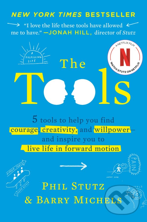 Levně The Tools (5 Tools to Help You Find Courage, Creativity, and Willpower--and Inspire You to Live Life in Forward Motion) - kniha z kategorie Pozitívne…