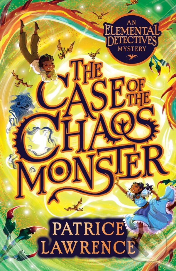 Levně The Case of the Chaos Monster: - Patrice Lawrence - kniha z kategorie Sci-fi, fantasy a komiksy
