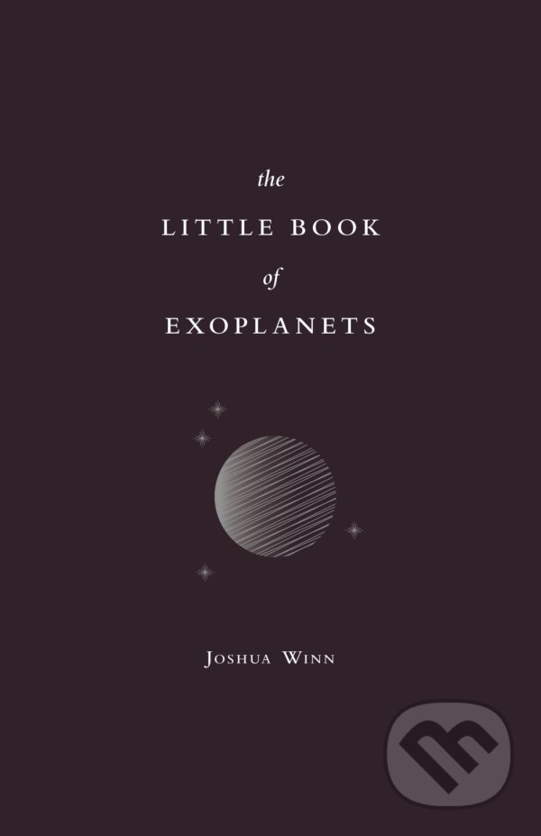 Levně The Little Book of Exoplanets - Joshua N. Winn - kniha z kategorie Astronómia
