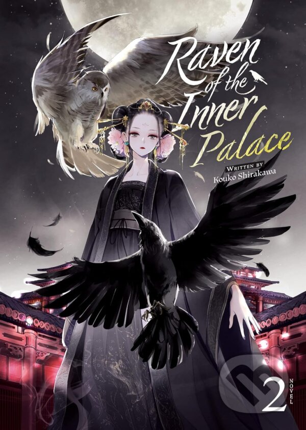 Levně Raven of the Inner Palace 2 (Light Novel) - Kouko Shirakawa, Ayuko (Ilustrátor) - kniha z kategorie Fantasy