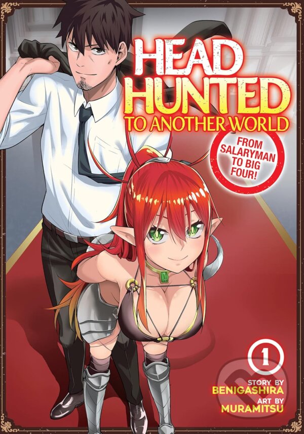 Kniha Headhunted to Another World: From Salaryman to Big Four! 1