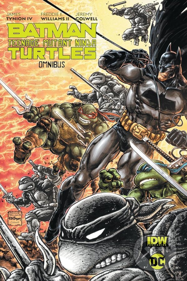 Levně Batman/Teenage Mutant Ninja Turtles Omnibus - James Tynion IV, Freddie E. Williams (Ilustrátor) - kniha z kategorie Komiksy