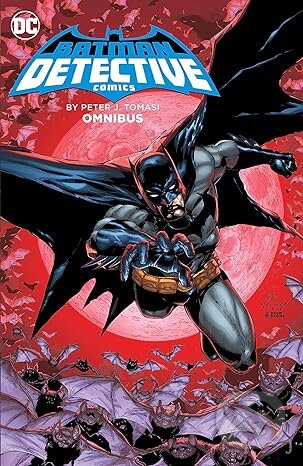 Batman Detective Comics Omnibus - Peter J. Tomasi, Doug Mahnke (Ilustrátor), Christian Duce (Ilustrátor), DC Comics, 2023