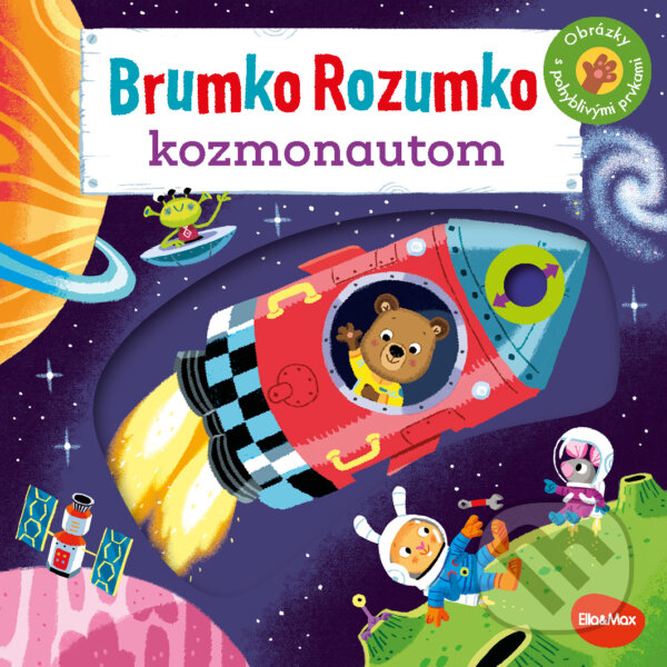 Brumko Rozumko kozmonautom - Benji Davies, Benji Davies (Ilustrátor), Ella & Max, 2024