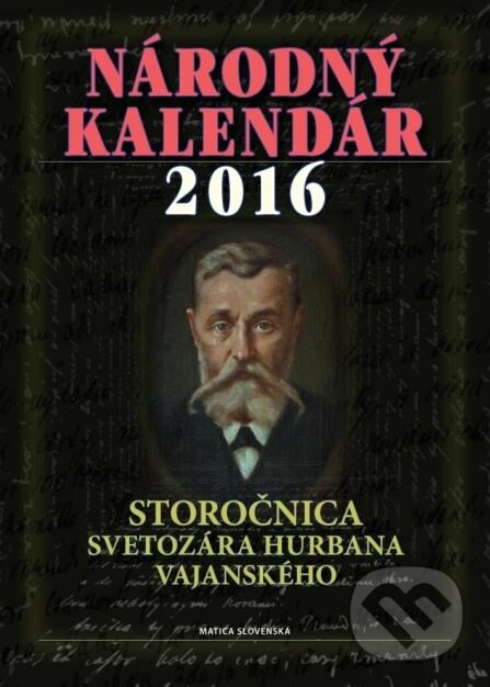 Národný kalendár 2016 - Štefan Haviar a kolektív, Matica slovenská, 2015