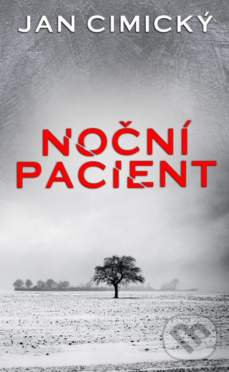 E-kniha: Noční pacient (Jan Cimický). Baronet, 2015