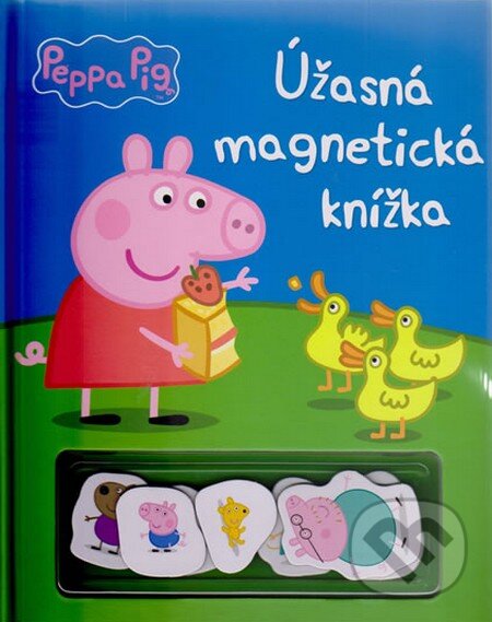 Prasátko Peppa: Úžasná magnetická knížka, Egmont ČR, 2015