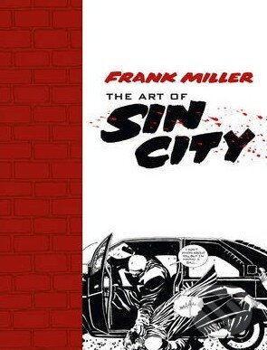 Kniha The Art of Sin City