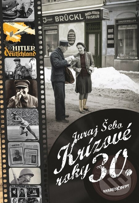 Levně Krízové 30. roky - Juraj Šebo - kniha z kategorie História