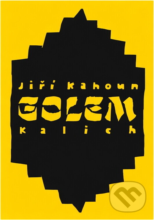 Kniha: Golem (Jiří Kahoun). Kalich, 1997