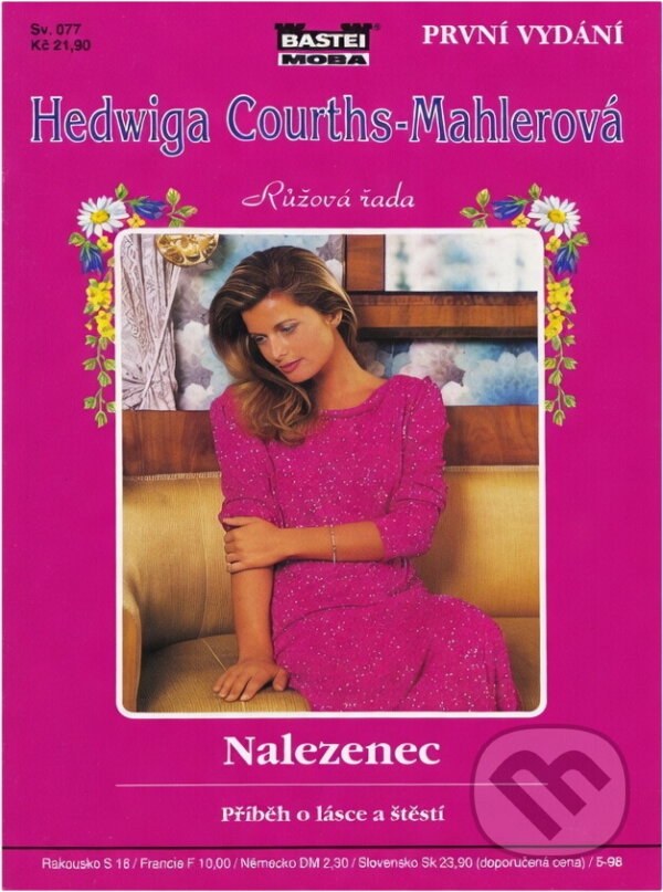 Kniha: Nalezenec (Hedwig Courths-Mahler). Moba, 1998
