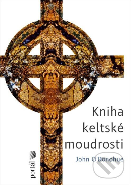 Levně Kniha keltské moudrosti - John O´Donohue - kniha z kategorie Spiritualita