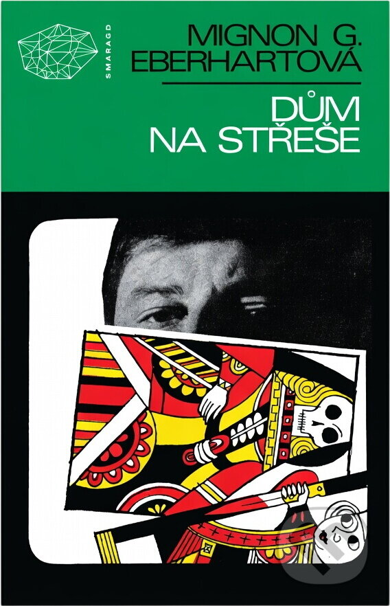 Kniha: Dům na střeše (Mignon Good Eberhart). , 1971