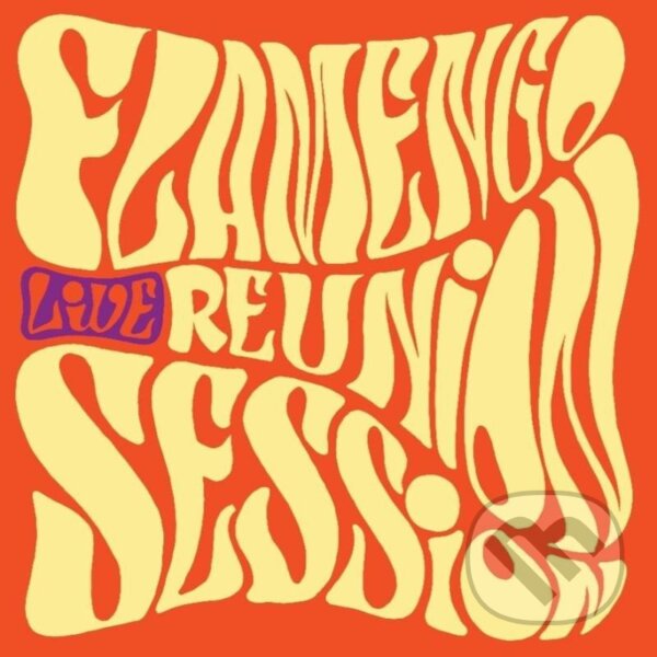 Session Reunion Flamengo: Live LP - Session Reunion Flamengo, Supraphon, 2023