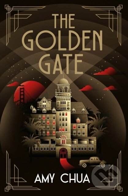 Levně The Golden Gate - Amy Chua - kniha z kategorie Detektívky